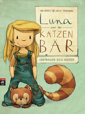cover image of Luna und der Katzenbär vertragen sich wieder